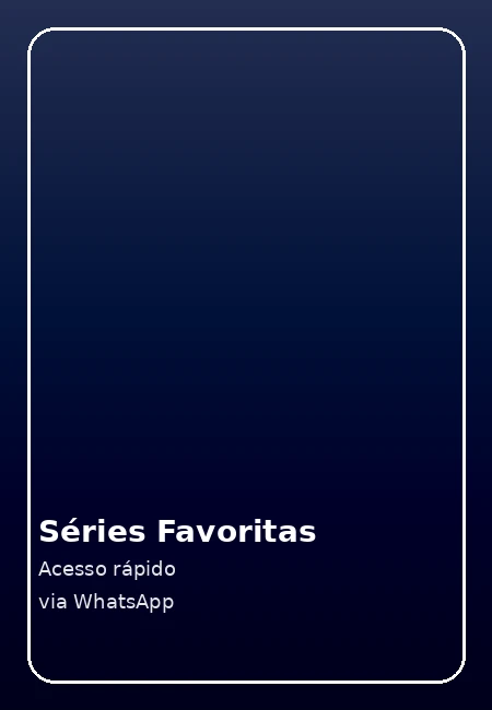 Séries favoritas